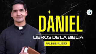 Profeta Daniel / Libro de Daniel - El Buen Dios