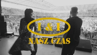 I&I - Nasz Czas (Official Music Video)