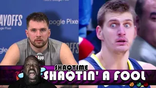 Shaqtin' A Fool: Best of Nikola Jokic and Luka Doncic Edition