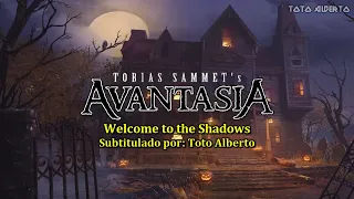 Avantasia - Welcome To The Shadows [Subtitulos al Español / Lyrics]