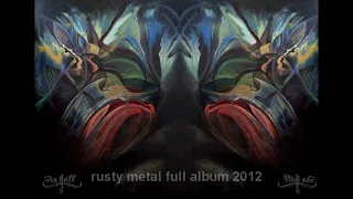 La Griff   rusty metal - full album 2012