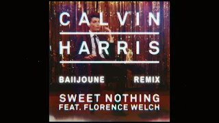 Calvin Harris ft. Florence Welch - Sweet Nothing (baiijoune Remix) [Teaser]