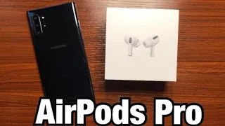 Using AirPods Pro with Android - 7 Months Later