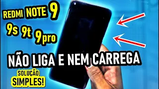 XIAOMI Redmi note 9, 9pro, 9t, 9s não liga, desligou e não liga mais? TENTR ISSO PRIMEIRO!