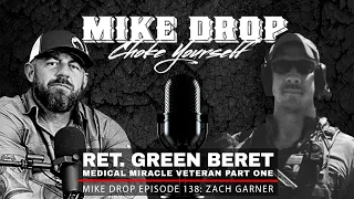 Ret. Green Beret Zach Garner - Part 1 | Mike Ritland Podcast Episode 138