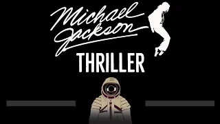 Michael Jackson • Thriller (CC) (Remastered Video) 🎤 [Karaoke] [Instrumental Lyrics]