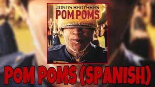 Pom Poms (Spanish) - Jonas Brothers (Exclusive Vinyl Audio)