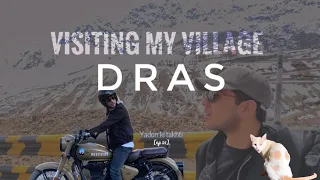 DRASS| visiting my village |meeting relatives |last day in Kargil |