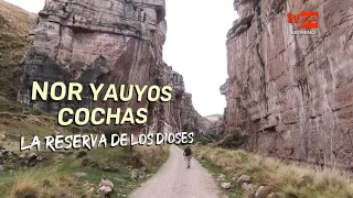 Reportaje al Perú: Nor Yauyos Cochas, la reserva de los dioses (19/11/2023) | TVPerú