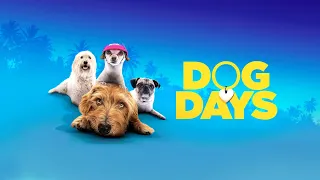 Dog Days (2018) Trailer