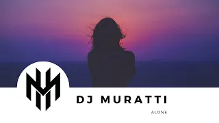 DJ Muratti - Alone