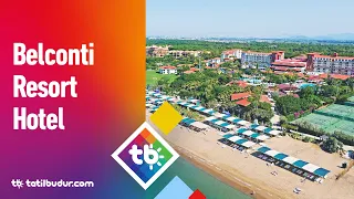 Belconti Resort Hotel - Tatilbudur.com