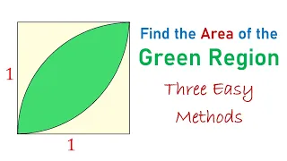 Find the Area of the Green Region Formed by the Intersection of Two Quarter Circles Inside a Square