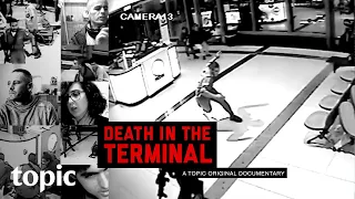 Death in the Terminal | Trailer | Topic