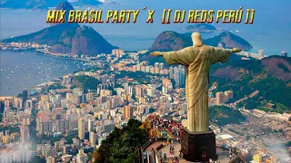 MIX BRASILERAS ACTUALIZADO  [[DJ REDS PERÚ]]