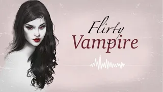 ASMR | Meeting a Flirty Psycho Vampire [F4A] [Part 1 to Series]