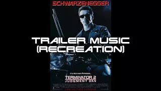 Terminator 2 - Trailer Music (Recreation by Python Blue)