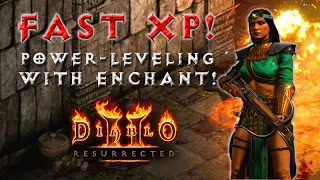 Fast XP Gaining for New Characters - Chant Sorc Helps! [Diablo 2 Resurrected Basics]