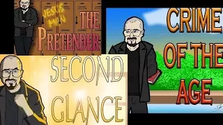 Second Glance, The Pretender & Crime of the Age - The Best of The Cinema Snob