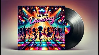 Let's Go Dancing - Techno House