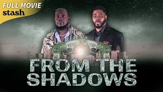 From the Shadows | Crime Drama | Full Movie | Black Cinema