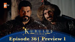 Kurulus Osman Urdu | Season 5 Episode 36 Preview 1