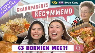 Grandparents Recommend: Fried Chilli Fish Head & $3 Hokkien Mee?!