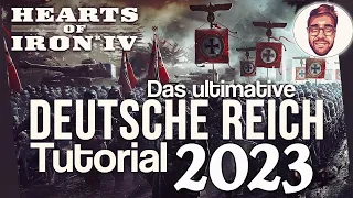 Das ultimative Deutsche Reich Tutorial | Hearts of Iron 4 Deutsch