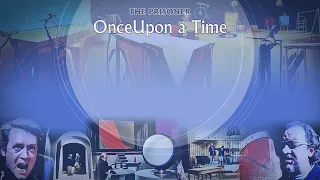 6 of ONE: The Prisoner Once Upon a Time (w/ Robert Meyer Burnett)!!