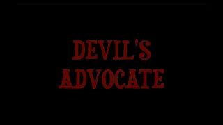 Devil's Advocate (a one shot film)