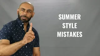 10 Worst Summer Style Mistakes