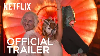 Sexy Beasts | Official Trailer | Netflix