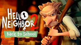 Hello Neighbor 2  dlcsi sonunda bitti (okulun tamamını gösterme)