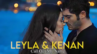 Leyla & Kenan - Bambaşka Biri [eng subs] | Call Out My Name