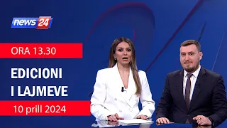 10 prill 2024 Edicioni i Lajmeve ne News24 ne studio Daljana Sejdia & Klevin Muka (Ora 13.30)