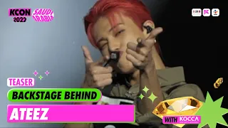 🛎[TEASER] ATEEZ (에이티즈) | BACKSTAGE BEHIND | KCON 2022 SAUDI ARABIA