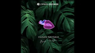 Hasan Saydam - Back To You