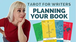 Using Tarot for Writing and Planning Your Book - Tarot for Writers Series