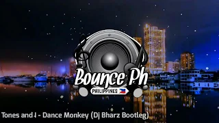 Dance Monkey - Tones And I ( Dj Bharz Bootleg )