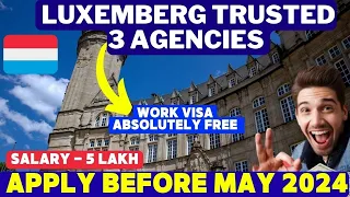 🇱🇺Move to luxembourg for free with family | 3 TRUSTED BEST AGENT FOR LUXEMBOURG| LUXEMBOURG Country