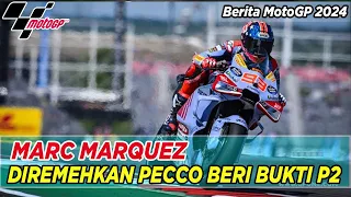 Berita MotoGP | Marquez Diremehkan Pecco, Langsung Beri Bukti P2
