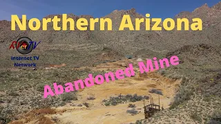 Abandoned Mine - Northern Arizona Desert Beauty - March 2020