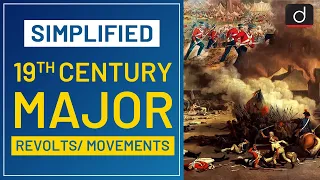19th Century Major Revolts/Movements : Simplified | Drishti IAS English