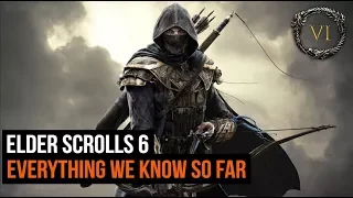 Elder Scrolls 6 - Everything We Know So Far