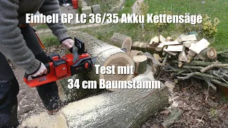 Test Einhell Kettensäge GP-LC 36/35 mit 2 x 4,0 Ah Akku / Einhell Chainsaw