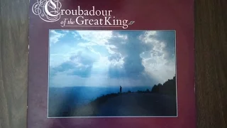 Troubadour Of The Great King - side 4 (BWR-2034)