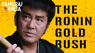 Full movie | The Ronin Gold Rush | samurai action drama
