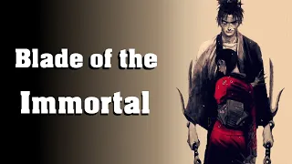 Should You Read: BLADE OF THE IMMORTAL?