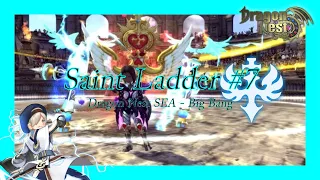 Saint Ladder Rating 1900+ | Meta Class Big Bang #1 | Dragon Nest SEA [DNSEA]