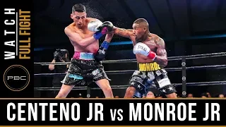 Centeno Jr vs Monroe Jr FULL FIGHT: PBC on FS1 - June 1, 2019